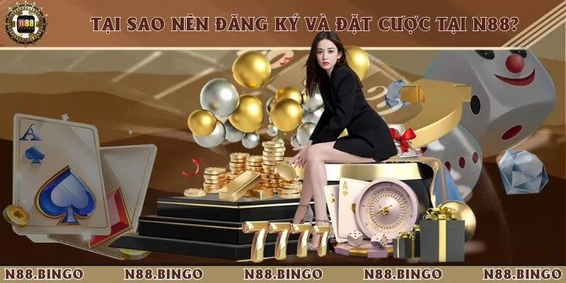 Những Lý Do Mà Các Bet Thủ Nên Lựa Chọn Nhà Cái N88 2 Các tiện ích nổi trội, được đánh giá cao từ phía nhà cái N88 hiện nay
