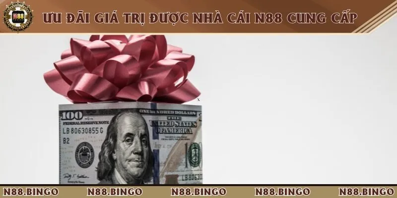 Tại sao N88 lại được đánh giá là nhà cái đẳng cấp số 1 hiện nay 3 Nạp vốn lần đầu tiên, cơ hội nhận thưởng không giới hạn