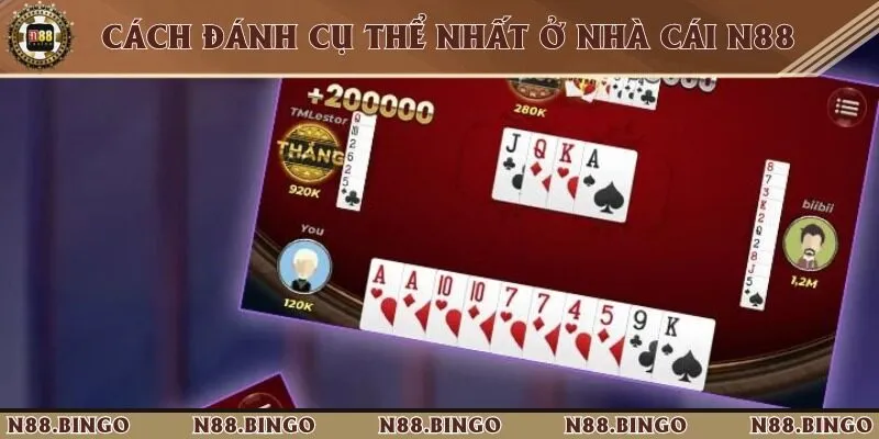 Sâm Tại N88 - Game Bài Đấu Trí Và Các Thuật Ngữ Cần Ghi Nhớ 3 Hướng dẫn cách đánh cụ thể cho một ván bài